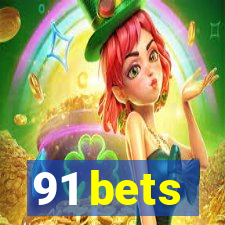 91 bets